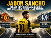 Jadon Sancho Berada di Persimpangan Karier Setelah Dua Klub Premier League Bergerak