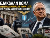 Kejaksaan Roma Selidiki Dugaan Manipulasi Saham Lazio, Rumor Penjualan Lotito Jadi Sorotan