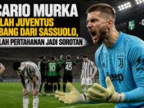 Vicario Murka Setelah Juventus Tumbang dari Sassuolo, Masalah Pertahanan Jadi Sorotan
