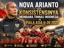 Nova Arianto dan Konsistensinya Membawa Timnas Indonesia ke Panggung Asia